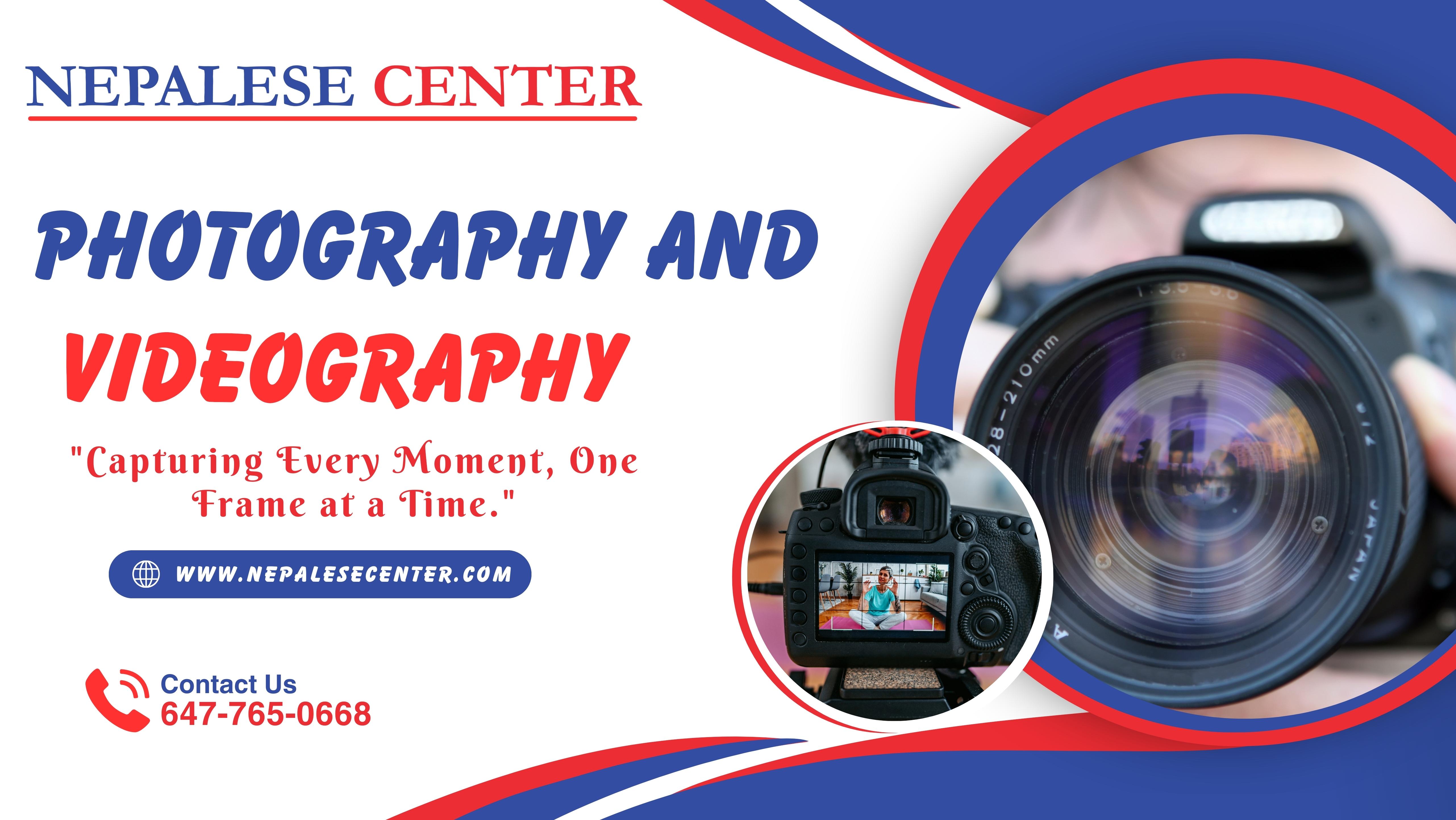 Photography and Videography